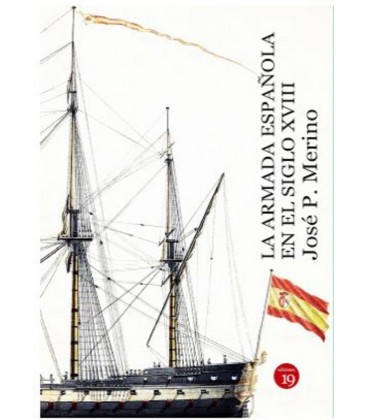 LA ARMADA ESPAÑOLA EN EL SIGLO XVIII