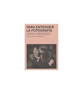 PARA ENTENDER LA FOTOGRAFIA