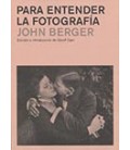 PARA ENTENDER LA FOTOGRAFIA