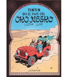 TINTIN RUSTICA TINTIN EN EL PAIS DEL ORO NEGRO