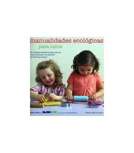 MANUALIDADES ECOLOGICAS PARA NIÑOS