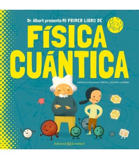 MI PRIMER LIBRO DE FISICA CUANTICA