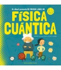 MI PRIMER LIBRO DE FISICA CUANTICA