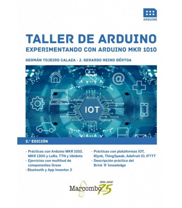 TALLER DE ARDUINO. EXPERIMENTANDO CON ARDUINO MKR 1010