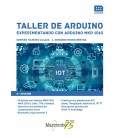 TALLER DE ARDUINO. EXPERIMENTANDO CON ARDUINO MKR 1010