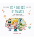 LOS 4 CUATRO CEREBROS DE ARANTXA