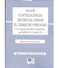 SALUD E INTELIGENCIA ARTIFICIAL DESDE EL DERECHO PRIVADO. CON ESPECIAL