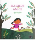 MEUS AMICS, ELS