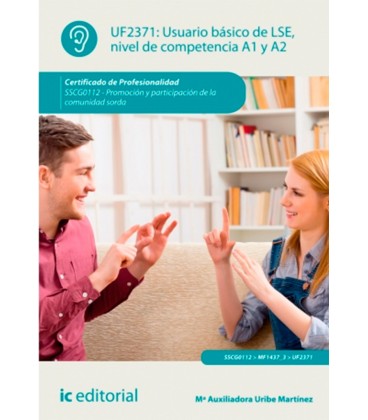 USUARIO BASICO DE LSE NIVEL DE COMPETENCIA A1 Y A2 SSCG0112