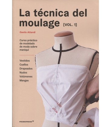 LA TECNICA DELMOULAGE VOL.1