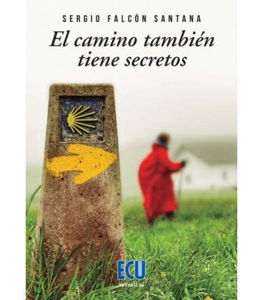 CAMINO TAMBIEN TIENE SECRETOS