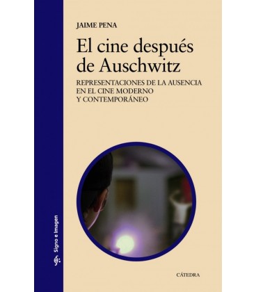 EL CINE DESPUES DE AUSCHWITZ