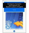INTRODUCTORY SEMANTICS AND PRAGMATICS FOR SPA