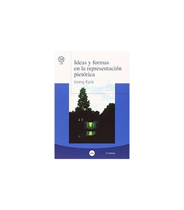 IDEAS Y FORMAS EN LA REPRESENTACION PICTORICA