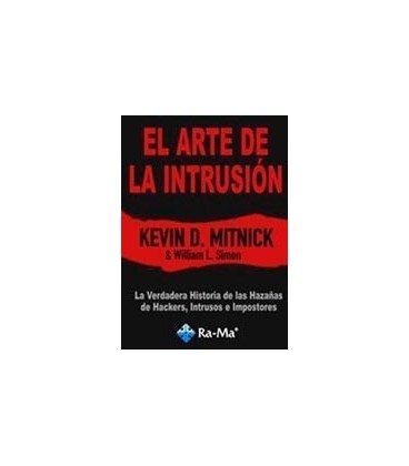 ARTE DE LA INTRUSION HACKERS INTRUSOS