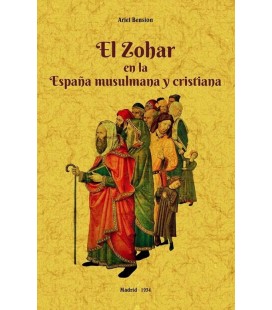 EL ZOHAR EN LA ESPAÑA MUSULMANA Y CRISTIANA