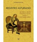 REGISTRO ASTURIANO DE OBRAS, LIBROS, FOLLETOS, HOJAS, MAPAS Y EDICIONE