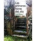 LAS PRIMERAS HORAS DEL DIA