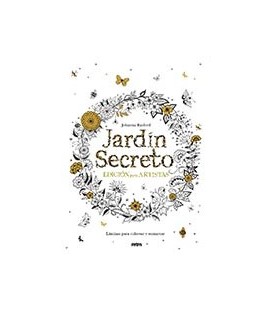 JARDIN SECRETO EDICION PARA ARTISTAS LAMINAS PARA COLOREAR Y ENMARCAR