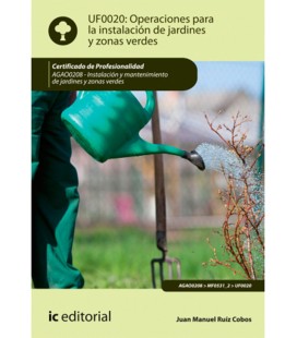 OPERACIONES PARA LA INSTALACION DE JARDINES Y ZONAS VERDES