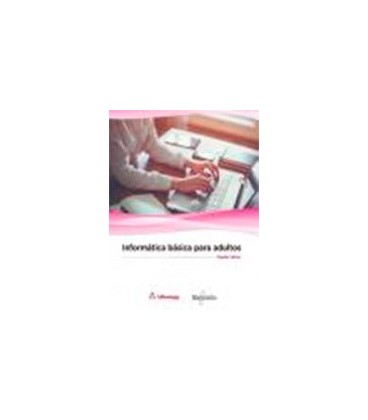 INFORMATICA BASICA PARA ADULTOS