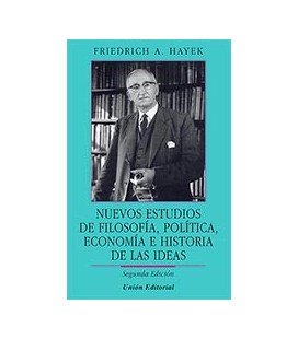 ESTUDIOS DE FILOSOFIA POLITICA Y ECONOMIA 2ED (RUSTICA)