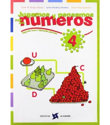 JUGAMOS Y PENSAMOS CON LOS NUMEROS 04