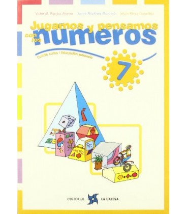 JUGAMOS Y PENSAMOS CON LOS NUMEROS 07