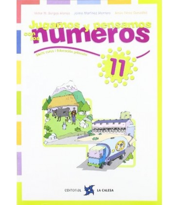 JUGAMOS Y PENSAMOS CON LOS NUMEROS 11