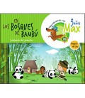 DESCUBRIENDO CON MAX. EN LOS BOSQUES DE BAMBU. CUIDANDO DEL PLANETA.