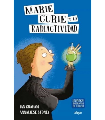 MARIE CURIE Y LA RADIACTIVIDAD
