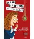 ISAAC NEWTON Y LA GRAVEDAD