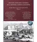 SEDICION, REBELION Y QUIMERA EN LA HISTORIA JURIDICA DE EUROPA