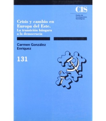 CRISIS Y CAMBIO EN EUROPA DEL ESTE