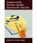 EXAMEN ESCRITO NORMAS CONSEJOS EJERCICIOS