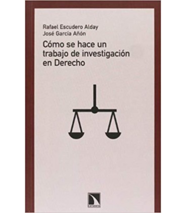 COMO SE HACE UN TRABAJO DE INVESTIGACION EN DERECHO