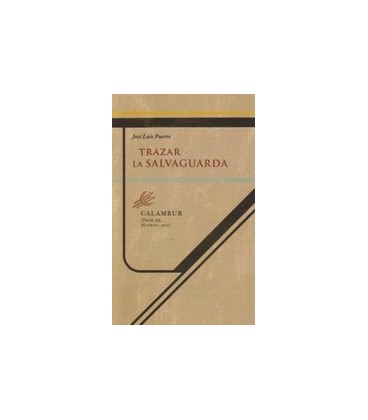TRAZAR LA SALVAGUARDA