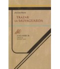 TRAZAR LA SALVAGUARDA
