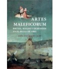 ARTES MALEFICORUM BRUJAS MAGOS Y DEMONIOS EN EL SIGLO DE ORO