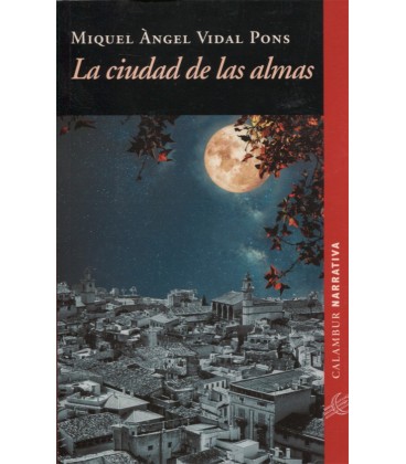 CIUDAD DE LAS ALMAS
