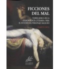 FICCIONES DEL MAL TEORIA BASICA DE LA DEMONOLOGIA LITERARIA PARA EL