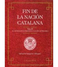 FIN DE LA NACION CATALANA (volumen 2)