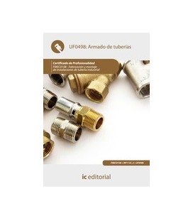 ARMADO DE TUBERIAS (AJUS AL CERT PROF FABRICACION Y MONTAJE DE INSTALA