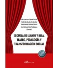 ESCUELA DE LLANTO Y RISA TEATRO PEDAGOGIA Y TRANSFORMACION SOCIAL
