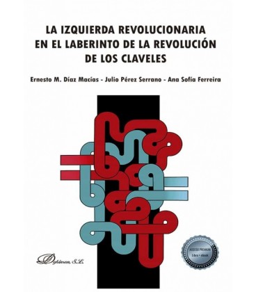 IZQUIERDA REVOLUCIONARIA EN EL LABERINTO DE LA REVOLUCION