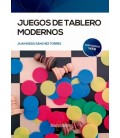 JUEGOS DE TABLERO MODERNOS