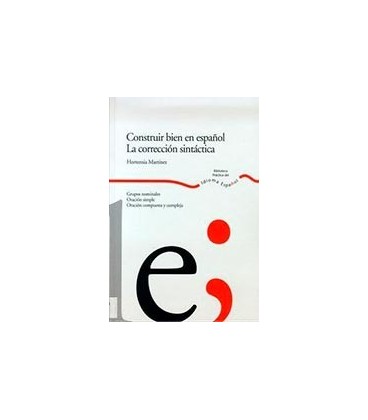 CONSTRUIR BIEN EN ESPAÑOL LA CORRECCION