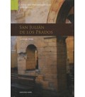 GUIAS DEL ARTE PRERROMANICO SAN JULIAN DE LOS PRADOS