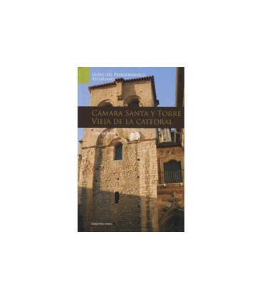 ARTE PRERROMANICO CAMARA SANTA Y TORRE V