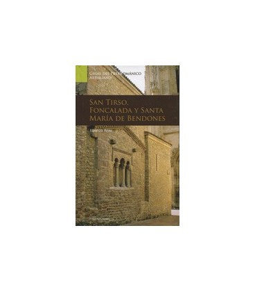 GUIAS DEL ARTE PRERROMANICO SAN TIRSO FONCALADA